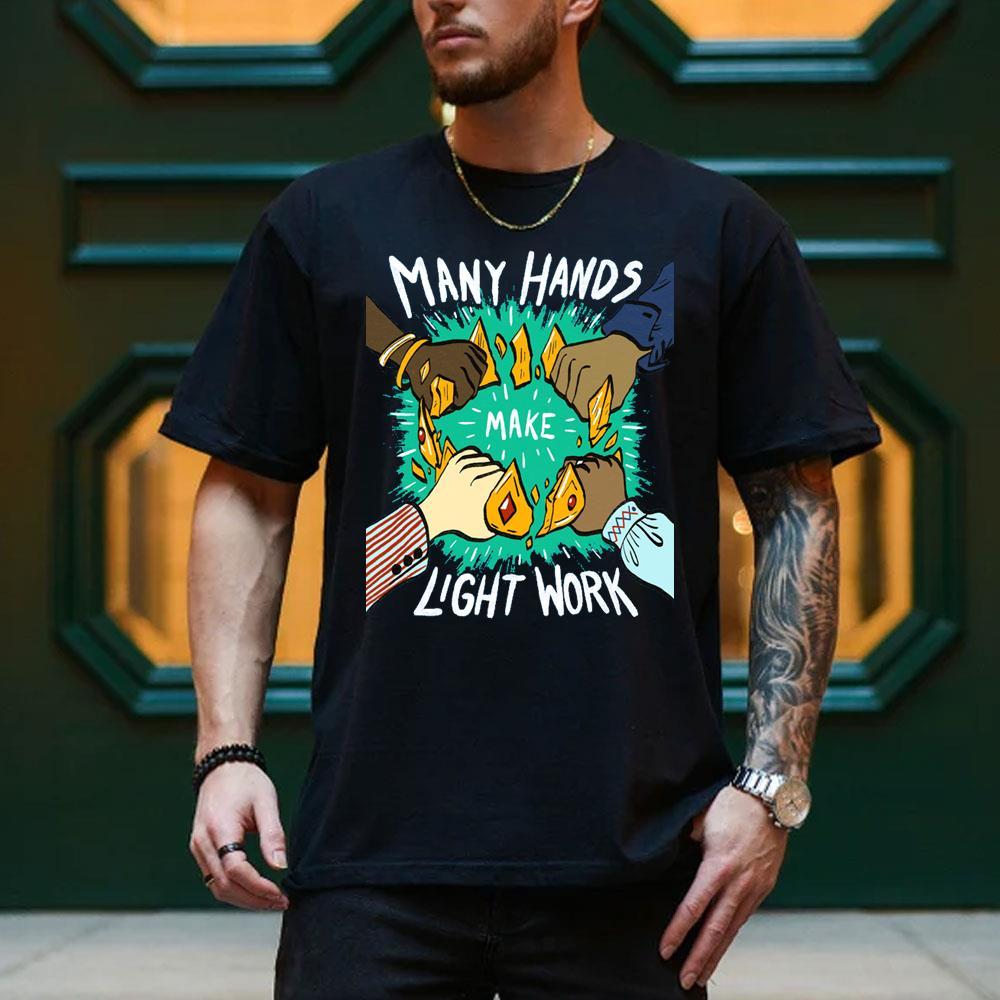 Many Hands Make Light Work Fuck Trump 2025 Apparel